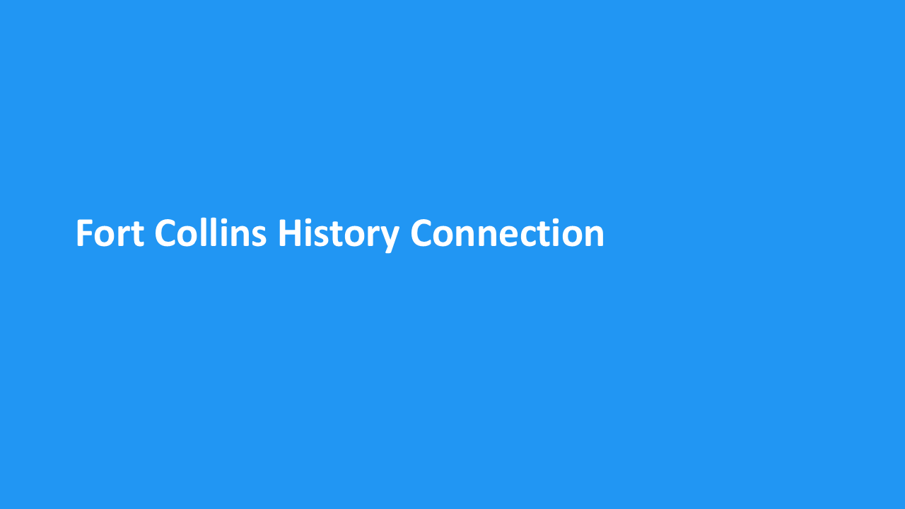Thumbnail for Fort Collins History Connection